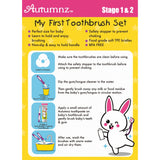 Autumnz - My First Toothbrush Set (Stage 1 & 2)
